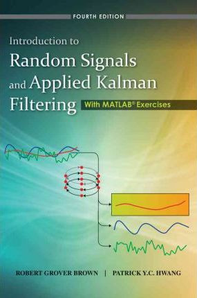 Libro Introduction To Random Signals And Applied Kalman F...