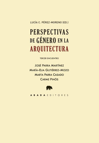 Perspectivas De Género En La Arquitectura -  - * 