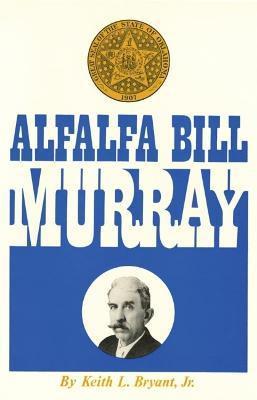 Libro Alfalfa Bill Murray - Prof Keith L Bryant Jr