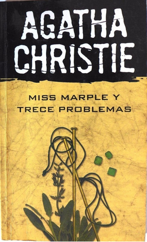 Miss Marple Y Trece Problemas Por Agatha Christie (libro)