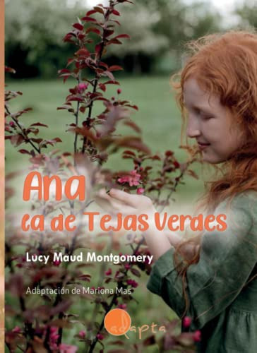 Ana La De Tejas Verdes - Rocio Iriarte Ilustr Lucy Maud Mont