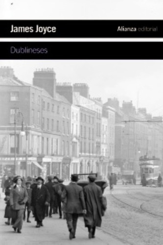 Dublineses, James Joyce, Alianza