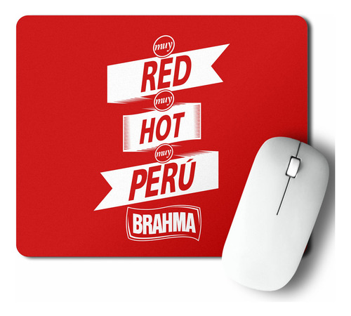 Mouse Pad Muy Red Muy Hot Muy Peru (d0757 Boleto.store)