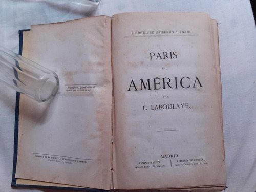 París En América E Laboulaye Biblioteca De Instrucción Y Rec