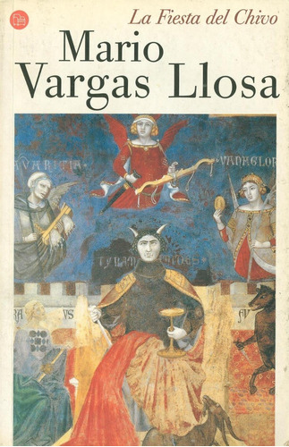 La Fiesta Del Chivo / Mario Vargas Llosa