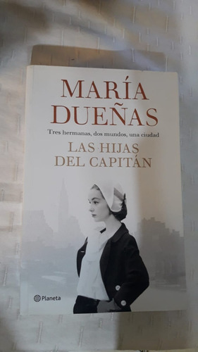 Las Hijas Del Capitán Por María Dueñas