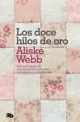 Libro Los Doce Hilos De Oro