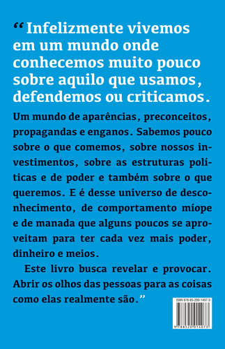 Livro O Que Os Donos Do Poder Não Querem Que Você Saiba De Eduardo Moreira Editorial Editora Civilização Brasileira Capa Mole Em Português 2019