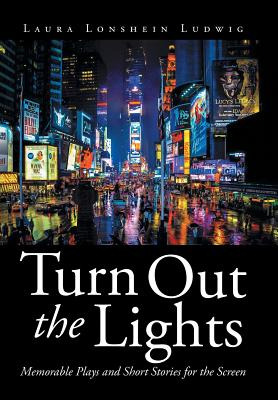 Libro Turn Out The Lights: Memorable Plays And Short Stor...