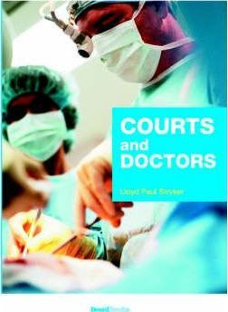 Libro Courts And Doctors - Lloyd Paul Stryker