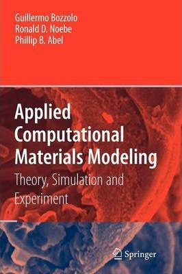 Libro Applied Computational Materials Modeling - Guillerm...