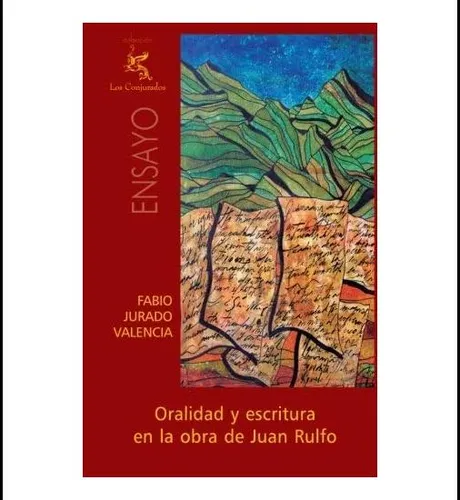 Book: Orality And Scriture In La Obra De Juan Rulfo