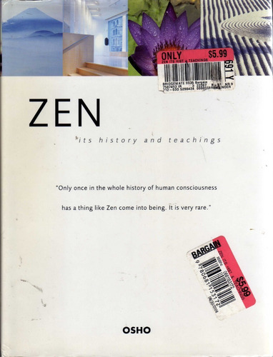 Zen. Its History And Teachings. Osho