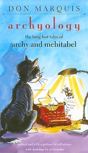 Archyology, De Don Marquis. Editorial University Press New England, Tapa Blanda En Inglés