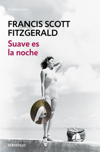 Suave Es La Noche - Fitzgerald, Francis Scott