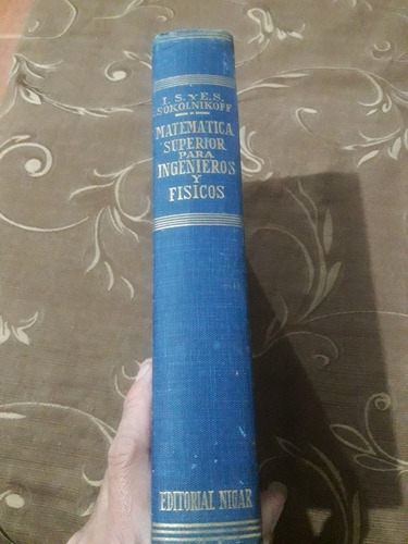 Libro Matemática Superior Para Ingenieros Y Físicos 