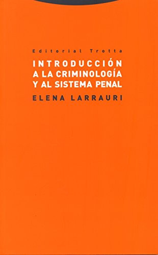 Libro Introduccion A La Criminologia Y Al Sistema Penal (est