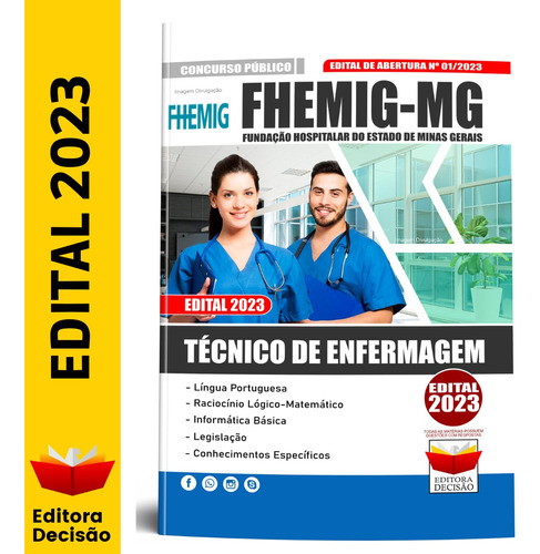 Concurso Técnico De Enfermagem - Fhemig Mg Edital Atualizada Apostila