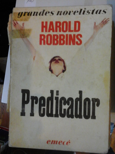 Predicador - Harold Robbins - Emece - L288 