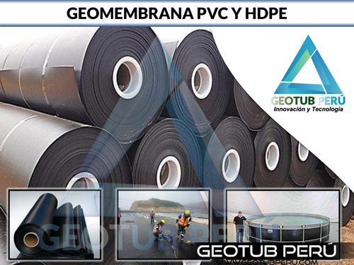 Geomembrana Hdpe Y Pvc Precio De Fabricantes Directo X M2