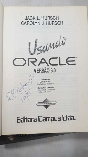Kit 2 Livros Usando Oracle Versão 6.0 E Java 1.1 Interactive (Usado)