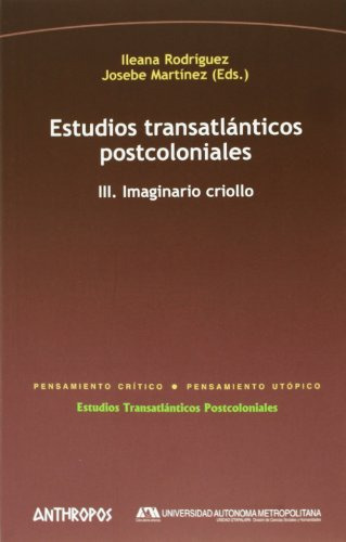 Libro Estudios Transatlanticos Postcoloniales Iii  De Rodrig