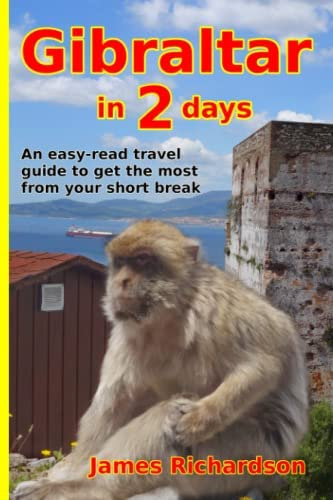 Libro: Gibraltar In 2 Days: An Easy-read Travel Guide To Get