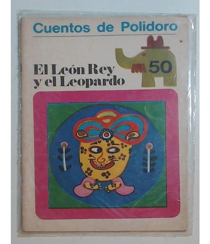 Revista Cuentos De Polidoro 50 - El Leon Rey Y El Leopardo