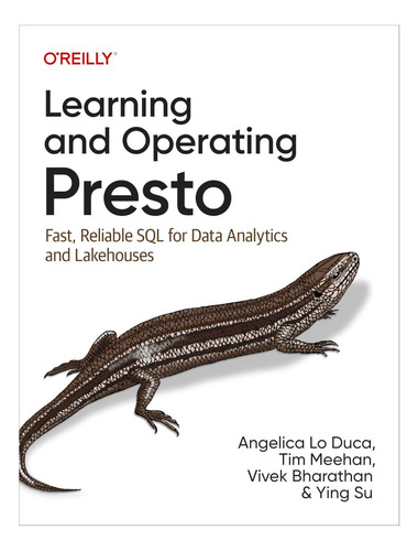 Aprendizaje Y Funcionamiento De Presto: Sql Rápido Y Para De