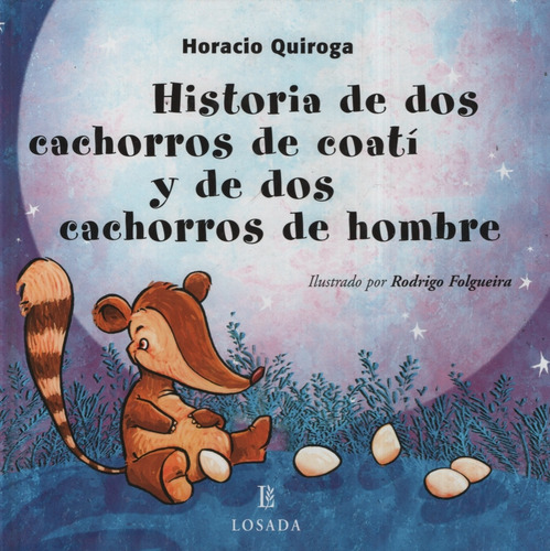 Historia De Dos Cachorros De Coati Y De Dos Cachorros De Hom