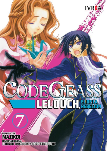 Manga Code Geass Lelouch El De La Rebelión Ivrea Tomo 7