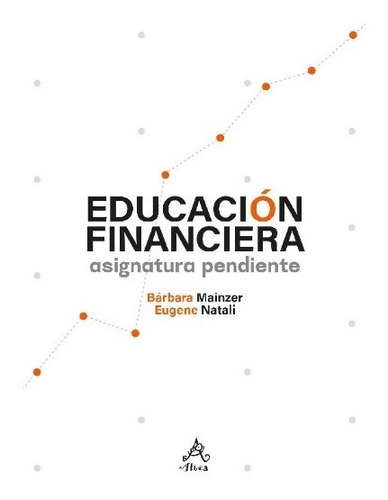 Educación Financiera  Asignatura Pendiente - Libro