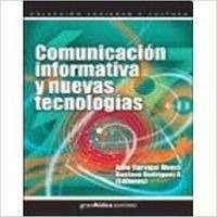 Comunicación Informativa Y Nuevas Tecnologias