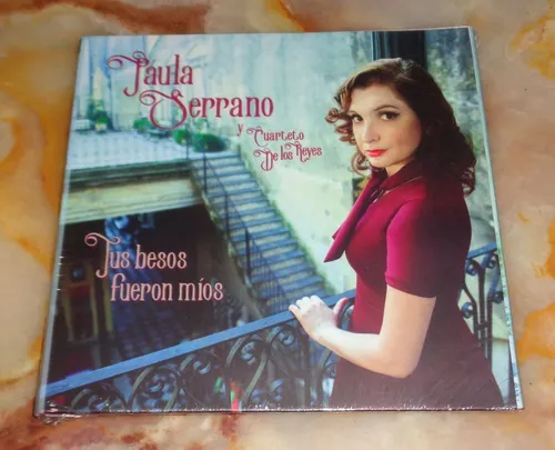 Paula Serrano - Tus Besos Fueron Mios - Cd Nuevo Cerrado