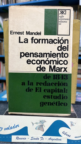 La Formación Del Pensamiento Económico De Marx