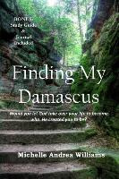 Libro Finding My Damascus - Michelle Andrea Williams