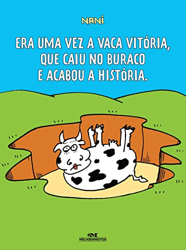 Libro Era Uma Vez A Vaca Vitoria, Que Caiu No Buraco E Acabo