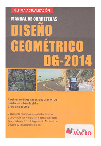 Manual De Carreteras Diseño Geometrico Dg-2014 Macro E