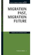 Libro Migration Past, Migration Future : Germany And The ...