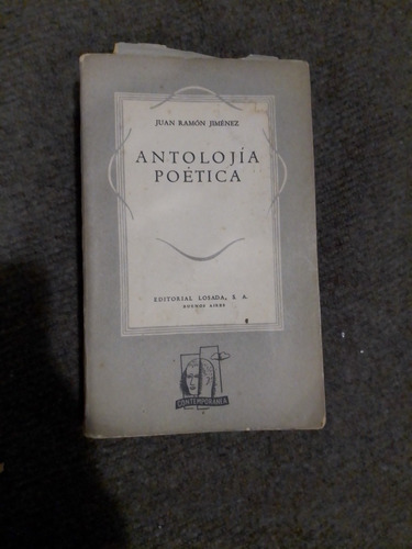 Antología Poética. Juan Ramón Jiménez. Losada