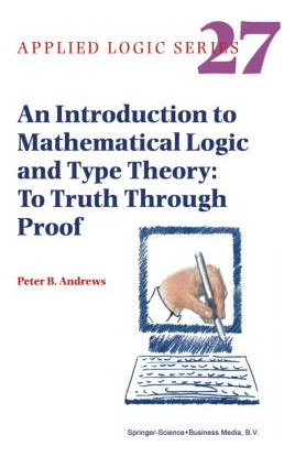 Libro An Introduction To Mathematical Logic And Type Theo...