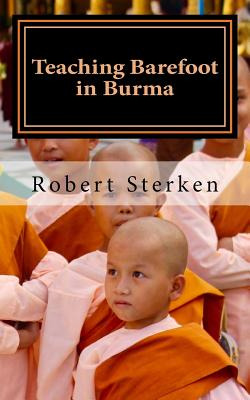 Libro Teaching Barefoot In Burma: Insights And Stories Fr...
