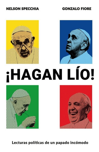 ¡hagan Lío! - Specchia, Fiore