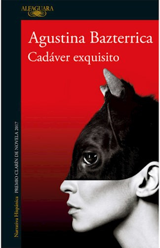 Cadaver Exquisito - Bazterrica