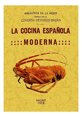 Libro La Cocina Española Moderna De Pardo Bazan Emilia