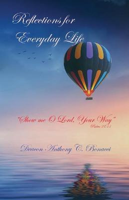 Libro Reflections For Everyday Life : Show Me O Lord, You...