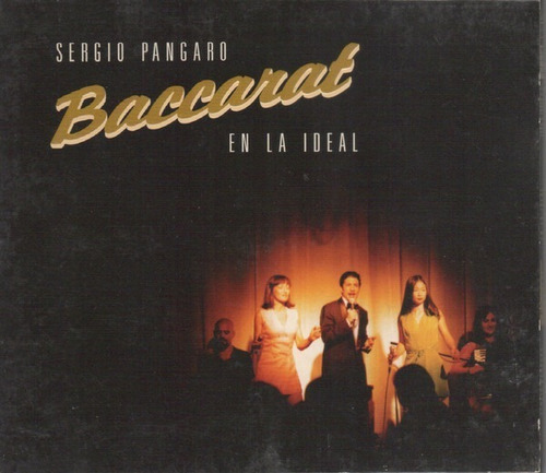 Sergio Pangaro Baccarat - En La Ideal  