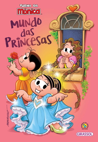 Livro Turma Da Mônica - Mundo Das Princesas
