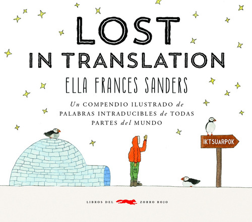 Lost in translation, de Frances Sanders, Ella. Serie Adulto Editorial Libros del Zorro Rojo, tapa dura en español, 2019