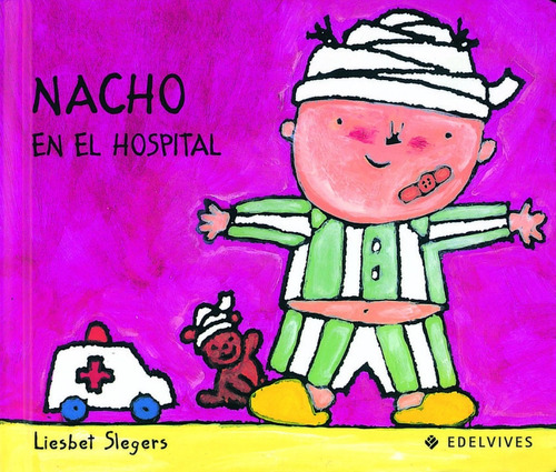 Libro - Nacho En El Hospital 